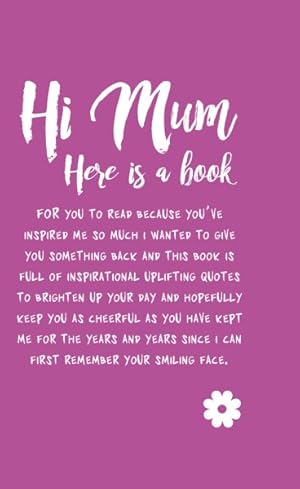 Image du vendeur pour Hi Mum mis en vente par GreatBookPrices