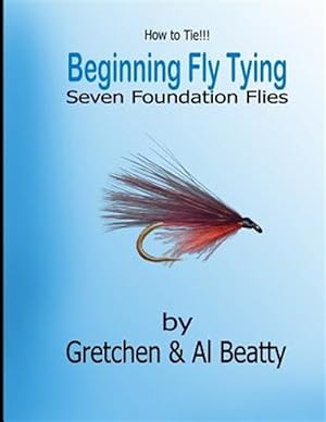 Seller image for How to Tie!! Beginning Fly Tying for sale by GreatBookPrices