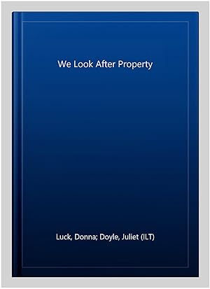 Seller image for We Look After Property for sale by GreatBookPrices