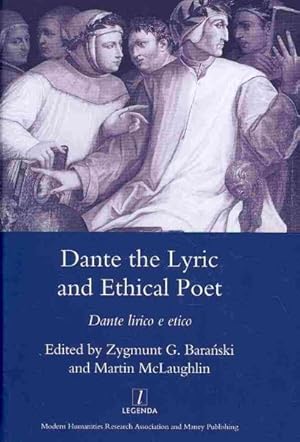Seller image for Dante the Lyric and Ethical Poet : Dante Lirico e Etico for sale by GreatBookPrices