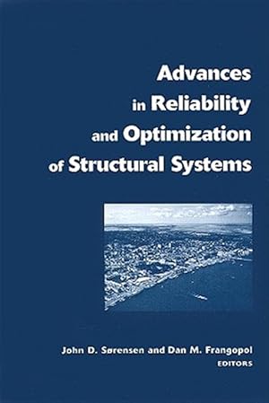 Seller image for Advances in Reliability And Optimization of Structural Systems for sale by GreatBookPrices