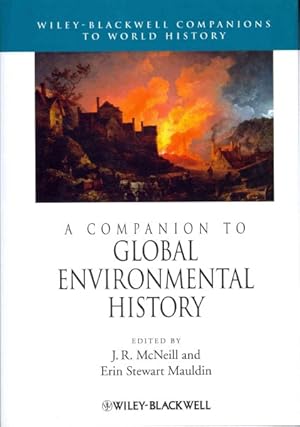 Image du vendeur pour Companion to Global Environmental History mis en vente par GreatBookPrices