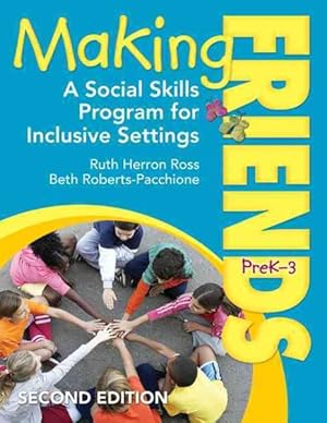 Seller image for Making Friends : A Social Skills Program for Inclusive Settings / Prek-3 for sale by GreatBookPrices