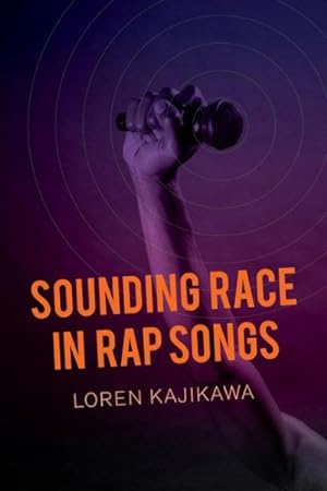 Seller image for Sounding Race in Rap Songs for sale by GreatBookPrices