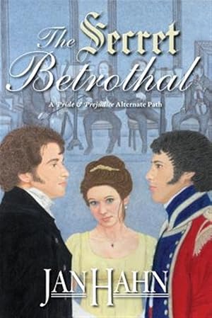 Seller image for The Secret Betrothal - A Pride and Prejudice Alternate Path for sale by GreatBookPrices