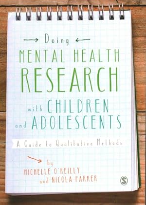 Bild des Verkufers fr Doing Mental Health Research with Children and Adolescents : A Guide to Qualitative Methods zum Verkauf von GreatBookPrices