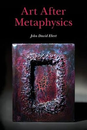 Bild des Verkufers fr Art After Metaphysics zum Verkauf von GreatBookPrices