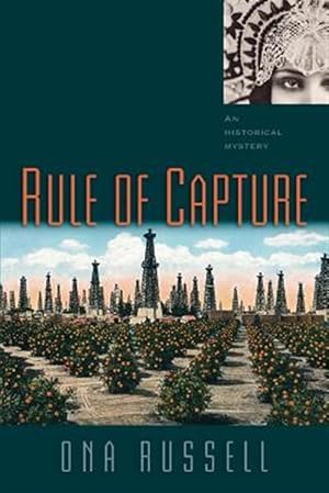 Seller image for Rule of Capture for sale by GreatBookPrices