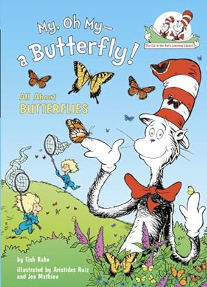Imagen del vendedor de My, Oh My--a Butterfly! : All About Butterflies a la venta por GreatBookPrices