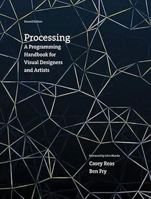 Bild des Verkufers fr Processing : A Programming Handbook for Visual Designers and Artists zum Verkauf von GreatBookPrices