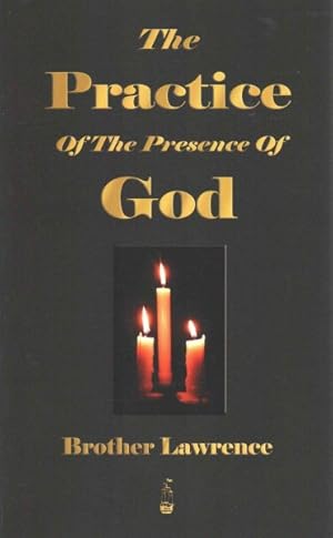 Imagen del vendedor de Practice of the Presence of God a la venta por GreatBookPrices