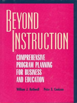 Seller image for Beyond Instruction : Comprehensive Program Planning for Business and Education for sale by GreatBookPrices