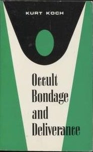 Seller image for Occult Bondage and Deliverance : Counseling the Occultly Oppressed for sale by GreatBookPrices
