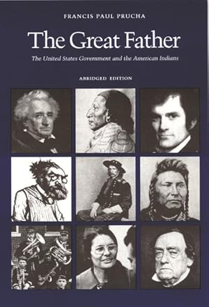 Seller image for Great Father : The United States Government and the American Indians for sale by GreatBookPrices