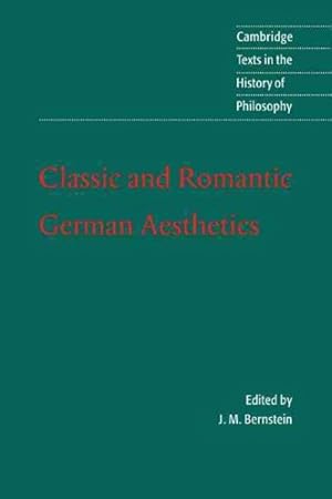 Seller image for Classic and Romantic German Aesthetics for sale by GreatBookPrices