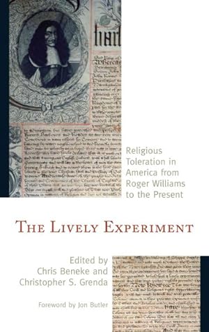 Imagen del vendedor de Lively Experiment : Religious Toleration in America from Roger Williams to the Present a la venta por GreatBookPrices