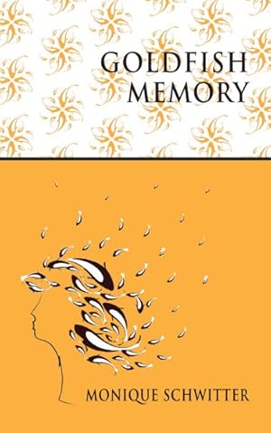 Seller image for Goldfish Memory : A Collection of Short Stories for sale by GreatBookPrices