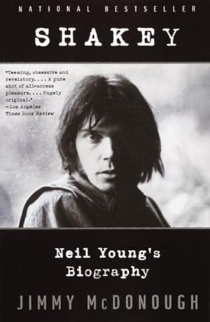 Immagine del venditore per Shakey : Neil Young's Biography venduto da GreatBookPrices