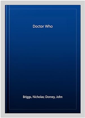 Image du vendeur pour Doctor Who mis en vente par GreatBookPrices