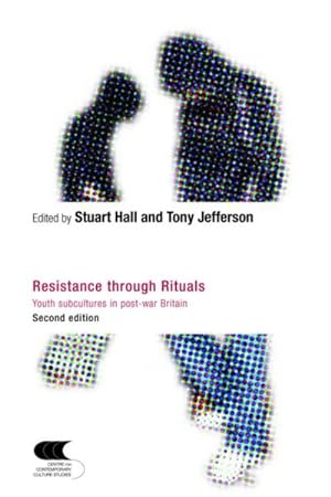 Seller image for Resistance Through Rituals : Youth Subcultures in Post-war Britain for sale by GreatBookPrices