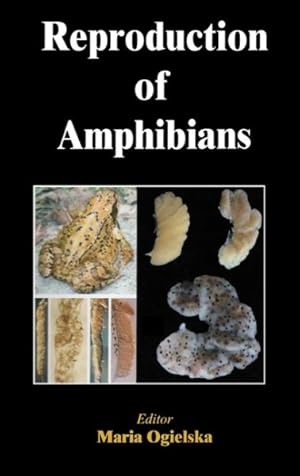 Bild des Verkufers fr Reproduction in Amphibians zum Verkauf von GreatBookPrices