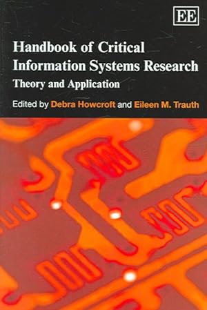 Seller image for Handbook of Critical Information Systems Research : Theory And Application for sale by GreatBookPrices