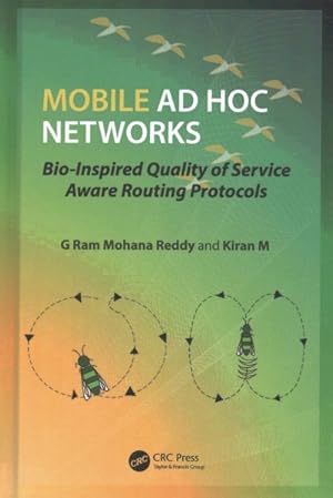 Seller image for Mobile Ad Hoc Networks : Bio-Inspired Quality of Service Aware Routing Protocols for sale by GreatBookPrices