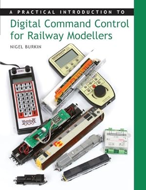 Seller image for Practical Introduction to Digital Command Control for Railway Modellers for sale by GreatBookPrices