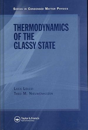 Image du vendeur pour Thermodynamics of the Glassy State mis en vente par GreatBookPrices