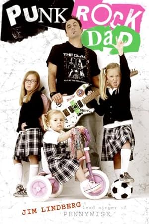 Seller image for Punk Rock Dad : No Rules, Just Real Life for sale by GreatBookPrices