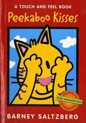 Imagen del vendedor de Peekaboo Kisses : A Touch and Feel Book a la venta por GreatBookPrices