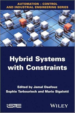 Seller image for Hybrid Systems With Constraints for sale by GreatBookPrices