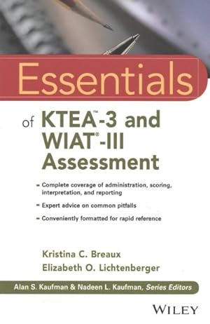Bild des Verkufers fr Essentials of KTEA-3 and WIAT-III Assessment zum Verkauf von GreatBookPrices