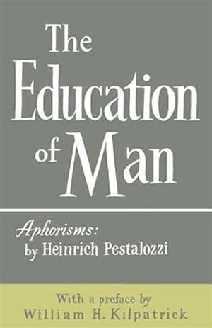 Immagine del venditore per Education of Man venduto da GreatBookPrices