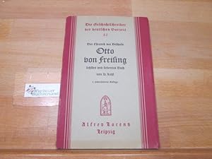 Bild des Verkufers fr Der Chronik des Bischofs Otto von Freising sechstes und siebentes Buch, Die Geschichtsschreiber der deutschen Vorzeit, Band 57 zum Verkauf von Antiquariat im Kaiserviertel | Wimbauer Buchversand