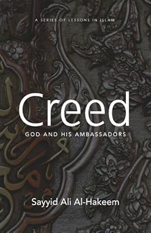 Seller image for Creed: God and His Ambassadors for sale by GreatBookPrices