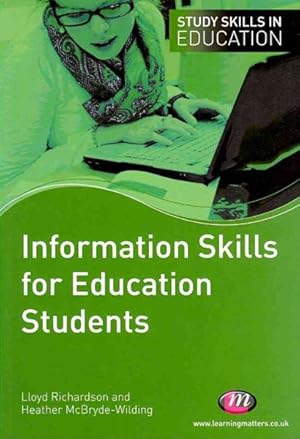 Seller image for Information Skills for Education Students for sale by GreatBookPrices