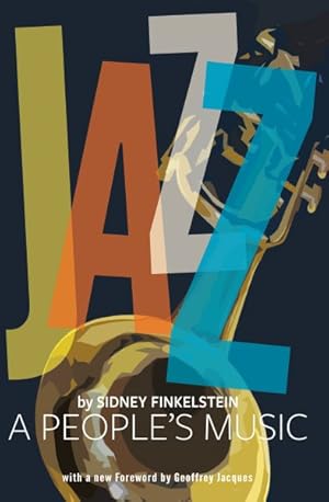 Image du vendeur pour Jazz : A People's Music mis en vente par GreatBookPrices