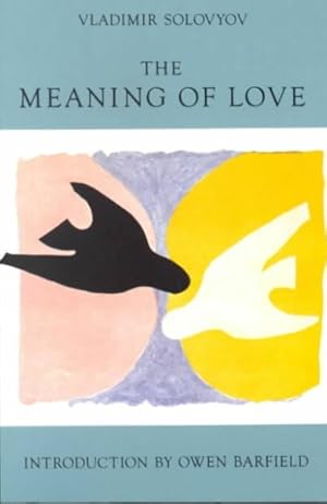 Imagen del vendedor de Meaning of Love a la venta por GreatBookPrices