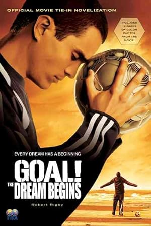 Seller image for Goal! : The Dream Begins for sale by GreatBookPrices