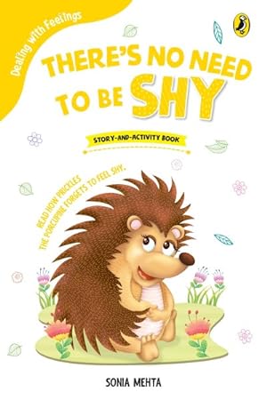 Seller image for There's No Need to Be Shy for sale by GreatBookPrices