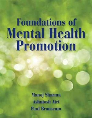 Image du vendeur pour Foundations of Mental Health Promotion mis en vente par GreatBookPrices