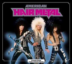 Seller image for American Hair Metal for sale by GreatBookPrices