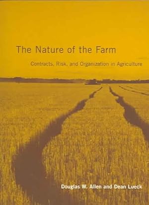 Immagine del venditore per Nature Of The Farm : Contracts, Risk, And Organization In Agriculture venduto da GreatBookPrices