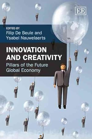 Seller image for Innovation and Creativity : Pillars of the Future Global Economy for sale by GreatBookPrices