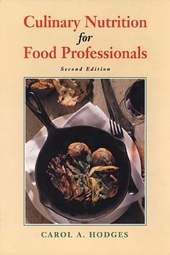 Seller image for Culinary Nutrition for Food Professionals for sale by GreatBookPrices