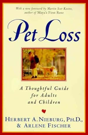 Seller image for Pet Loss : A Thoughtful Guide for Adults & Children for sale by GreatBookPrices