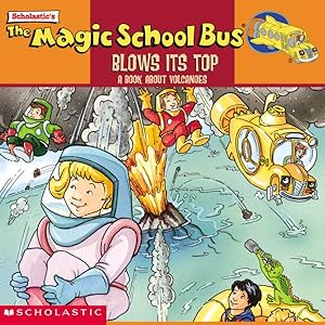 Image du vendeur pour Magic School Bus Blows Its Top : A Book About Volcanoes mis en vente par GreatBookPrices