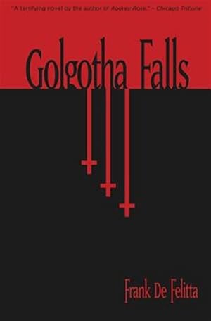 Immagine del venditore per Golgotha Falls venduto da GreatBookPrices