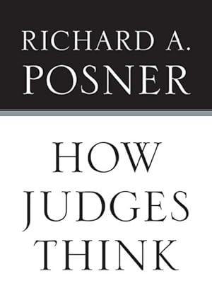 Seller image for How Judges Think for sale by GreatBookPrices